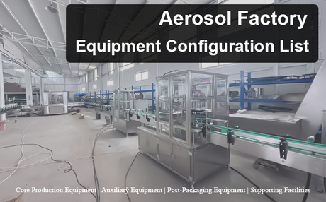 Aerosol Factory Equipment Configuration List .jpg